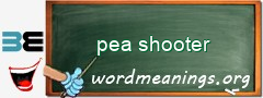 WordMeaning blackboard for pea shooter